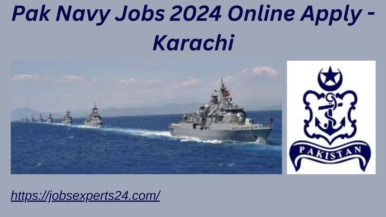 Pak Navy Jobs 2024 Online Apply