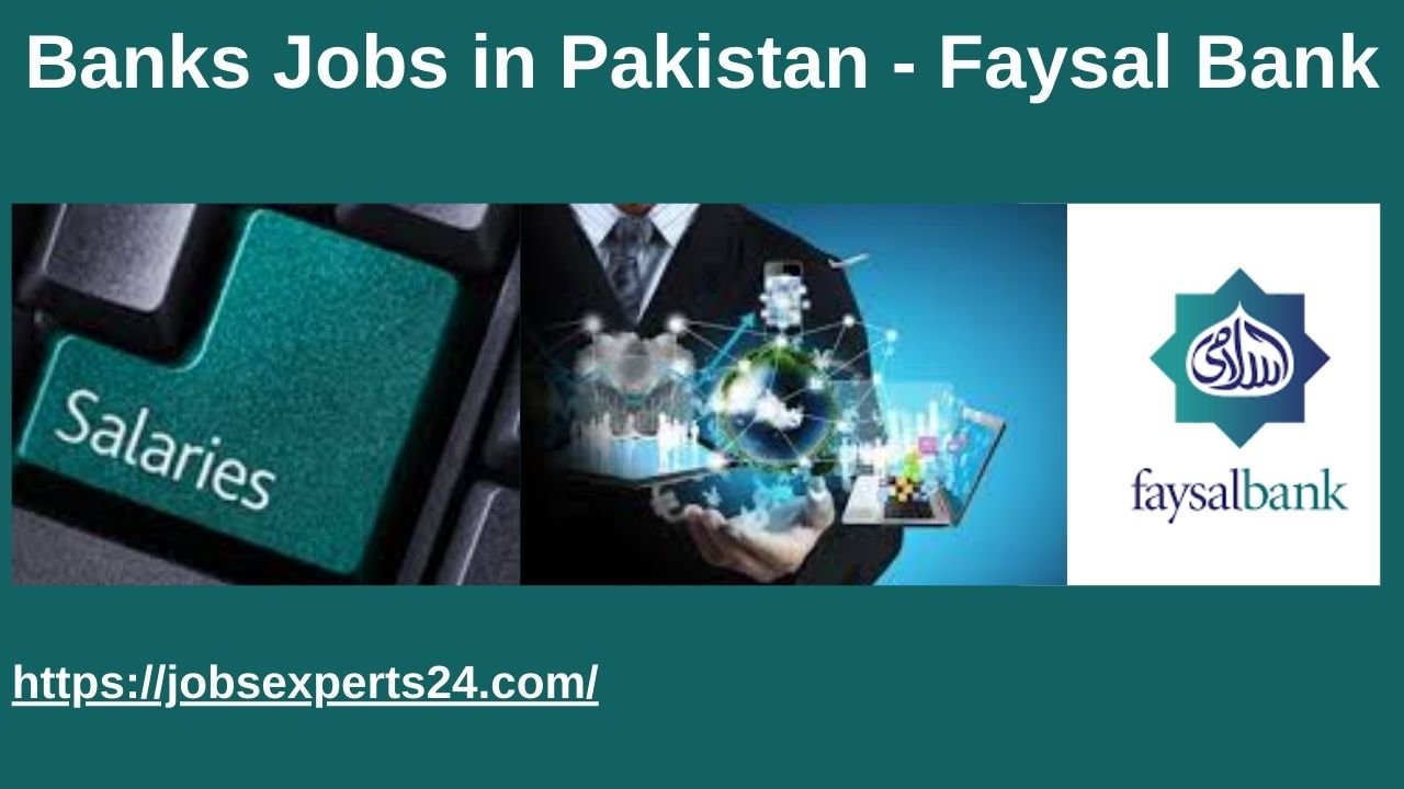 Banks Jobs in Pakistan - Faysal Bank