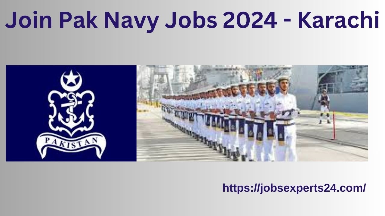 Join Pak Navy Jobs 2024