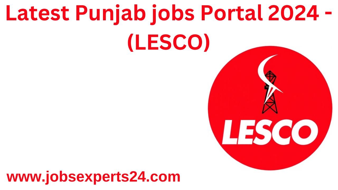 Latest Punjab jobs Portal 2024 - (LESCO)