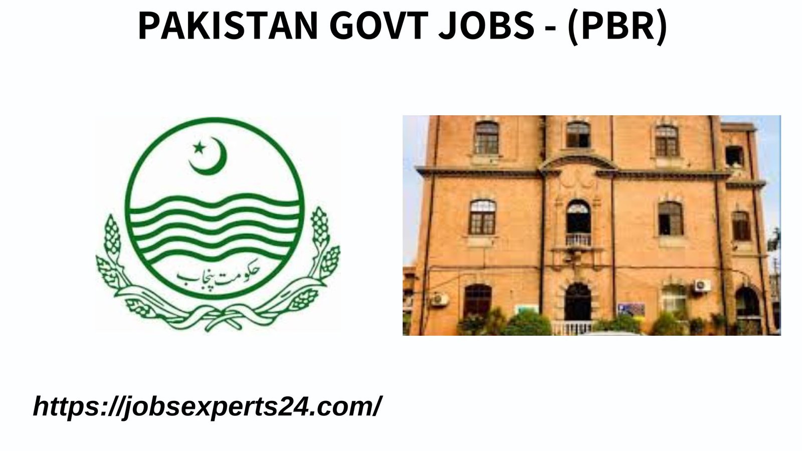 Pakistan Govt Jobs - (PBR)