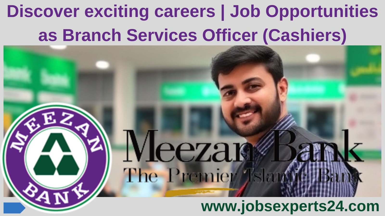 Job Opportunities at Meezan Bank