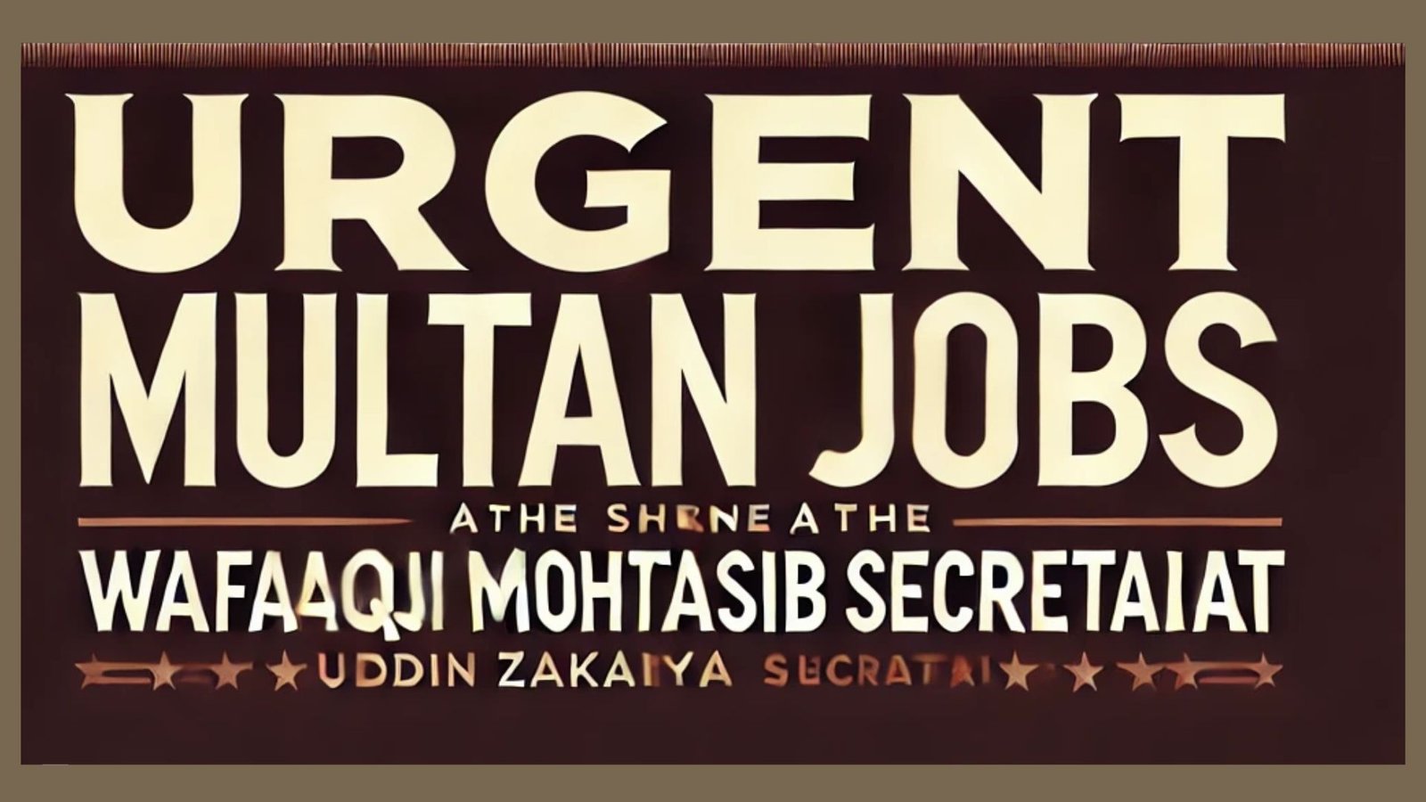 Urgent Multan jobs at The Wafaqi Mohtasib Secretariat